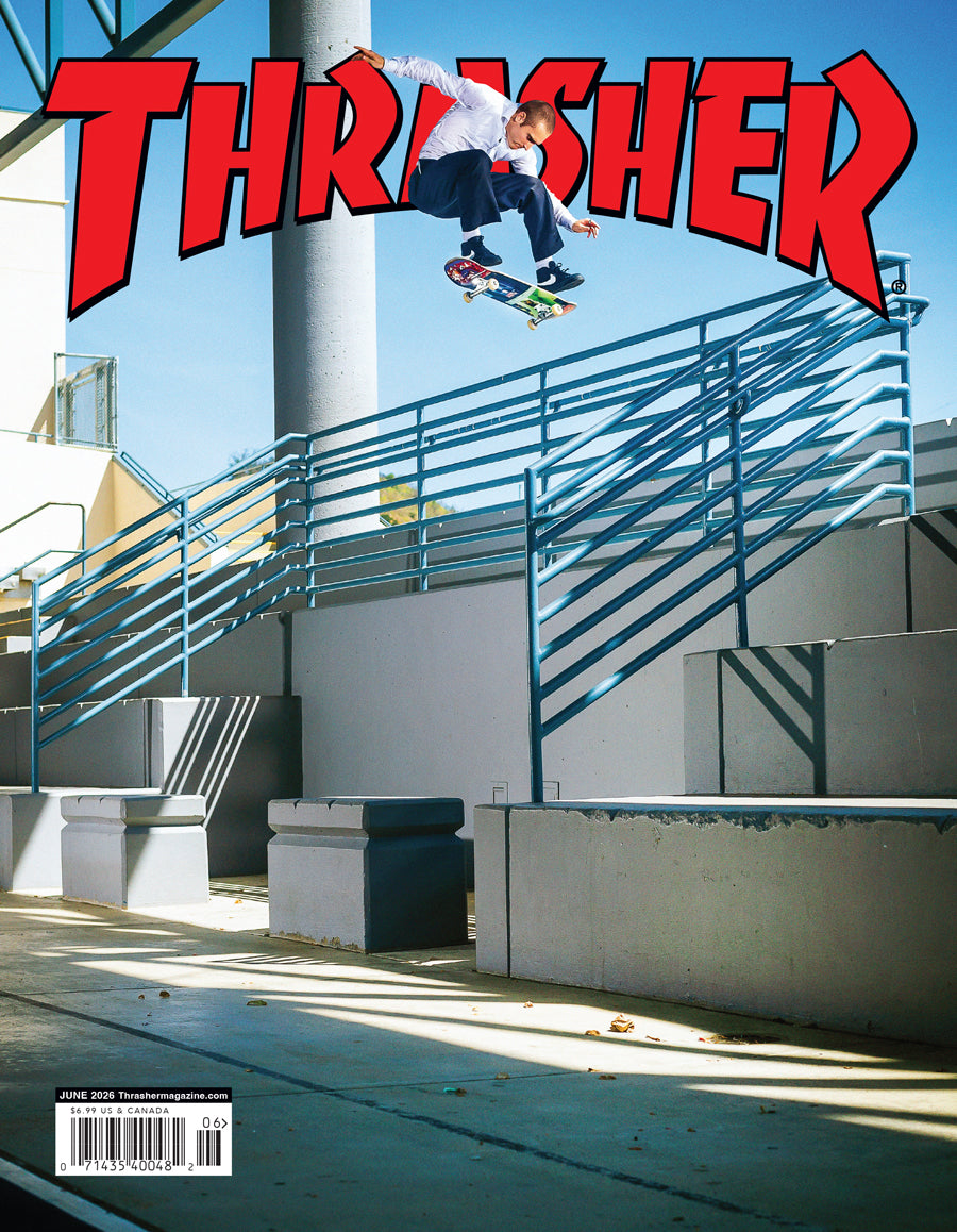 THRASHER MAGAZINE JUNE 2026 – Thrasher Magazine