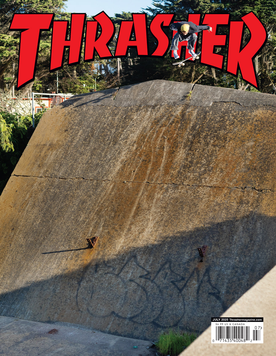 Trashed Magazine THRASHER MAGAZINE JULY 2025 – Thrasher Magazine