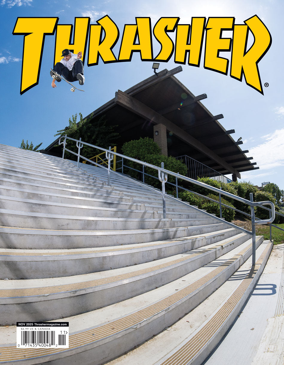 Trashed Magazine THRASHER MAGAZINE NOVEMBER 2025 – Thrasher Magazine